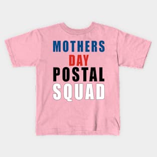 mothers day postal squad Kids T-Shirt